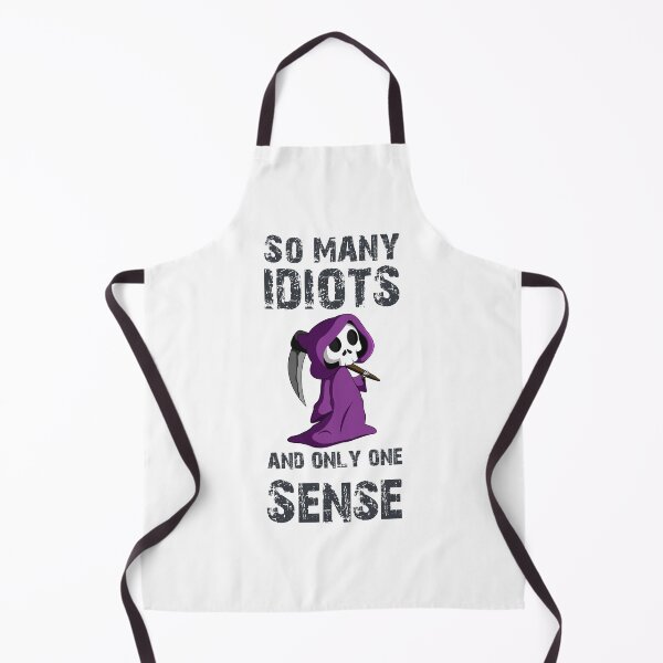 Item preview, So many idiots just have a scythe of sarcasm irony designed and sold by blikonie.