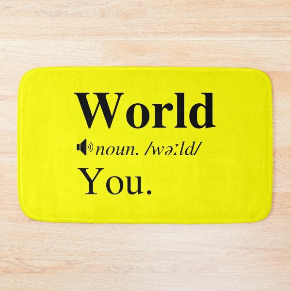 Item preview, You Are My World (Definition) designed and sold by mind-illusions.