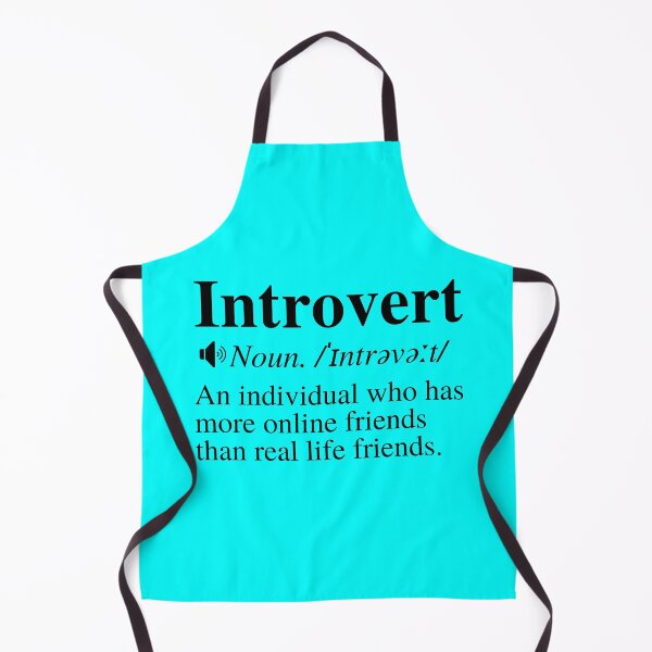 Item preview, Introvert Definition: An Individual Who Has More Online Friends Than Real Life Friends. designed and sold by mind-illusions.