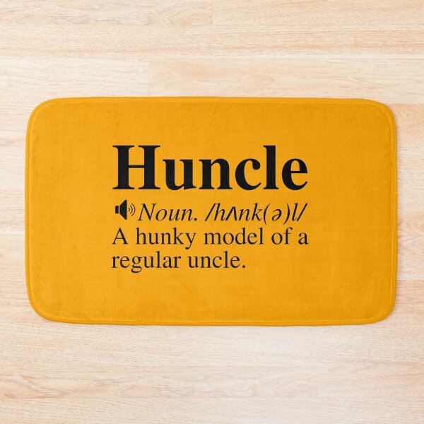 Item preview, Huncle: A Hunky Model Of A Regular Uncle. Funny Huncle Definition.  designed and sold by mind-illusions.