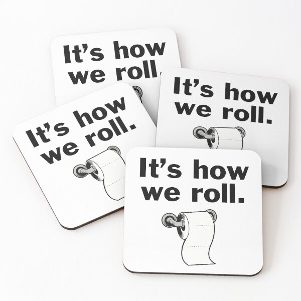 Item preview, It's how we roll. designed and sold by bryanmcclelland.