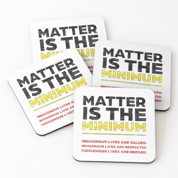 Item preview, Indigenous Matter Is The Minimum (white distressed) designed and sold by siggyspatsky.