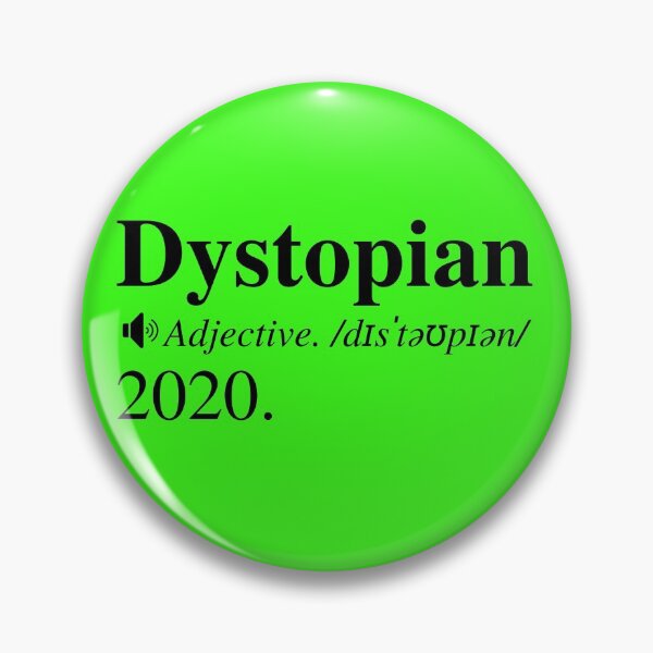 Item preview, Dystopian Definition: 2020 designed and sold by mind-illusions.