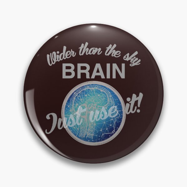 Item preview, wider than the sky, brain, just use it! designed and sold by doctors-apparel.