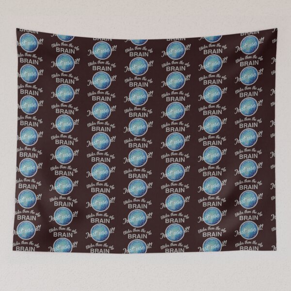 Item preview, wider than the sky, brain, just use it! designed and sold by doctors-apparel.