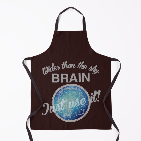 Item preview, wider than the sky, brain, just use it! designed and sold by doctors-apparel.