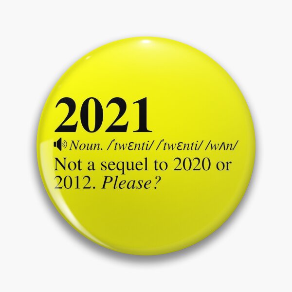 Item preview, 2021: Not A Sequel To 2020 Or 2012. Please? designed and sold by mind-illusions.