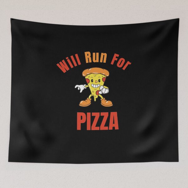 Item preview, Will Run For Pizza designed and sold by The Full Cart.