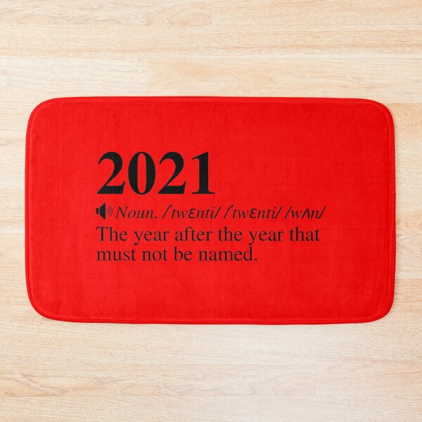 Item preview, 2021: The Year After The Year That Must Not Be Named designed and sold by mind-illusions.