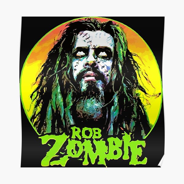 Rob Zombie Posters | Redbubble