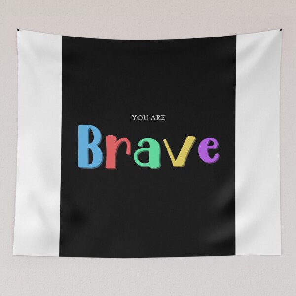 Item preview, You Are Brave Quote Art Design Inspirational Moti designed and sold by vividpixelusa.