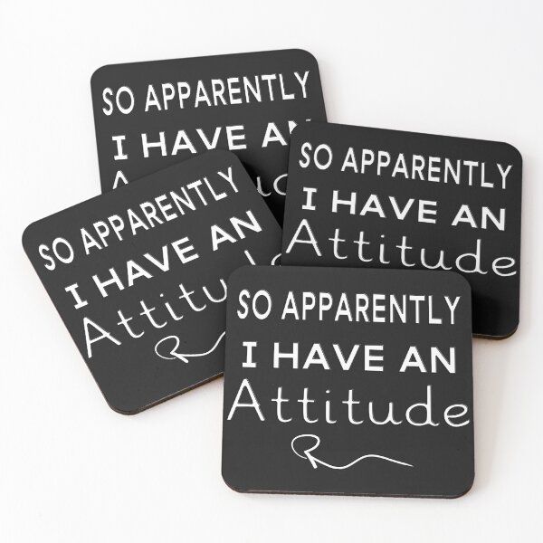 Item preview, SO APPARENTLY I HAVE AN ATTITUDE FUNNY SARCASTIC designed and sold by Ralek.