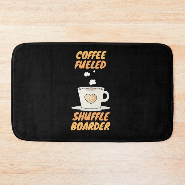 Item preview, coffee fueled shuffle boarding enthusiast designed and sold by SnowballStep.