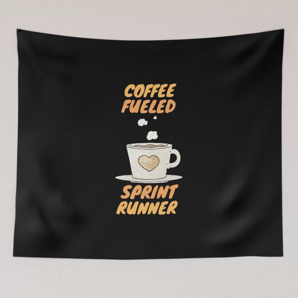 Item preview, coffee fueled sprint runner enthusiast designed and sold by SnowballStep.