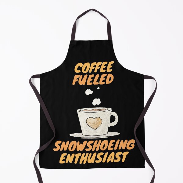 Item preview, coffee fueled snowshoeing enthusiast designed and sold by SnowballStep.