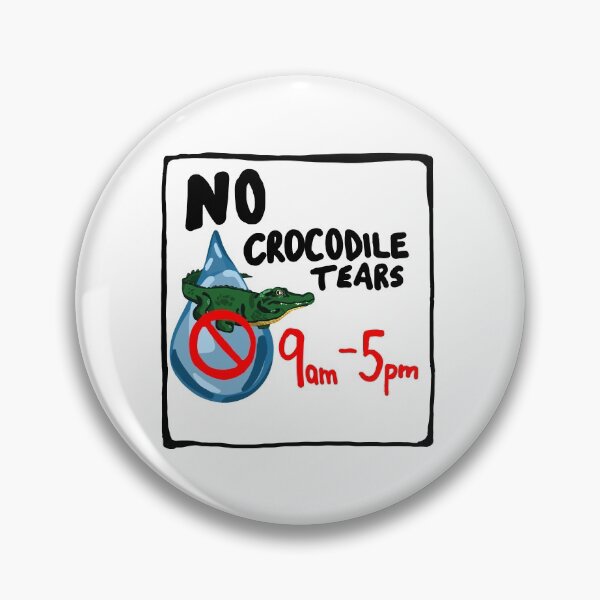 Item preview, No Crocodile Tears designed and sold by LadyRyatt.