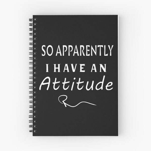 Item preview, SO APPARENTLY I HAVE AN ATTITUDE FUNNY SARCASTIC designed and sold by Ralek.