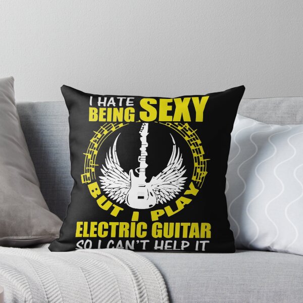 Item preview, I Hate Being Sexy But I Play Electric Guitar So I Can't Help It designed and sold by designbychow.