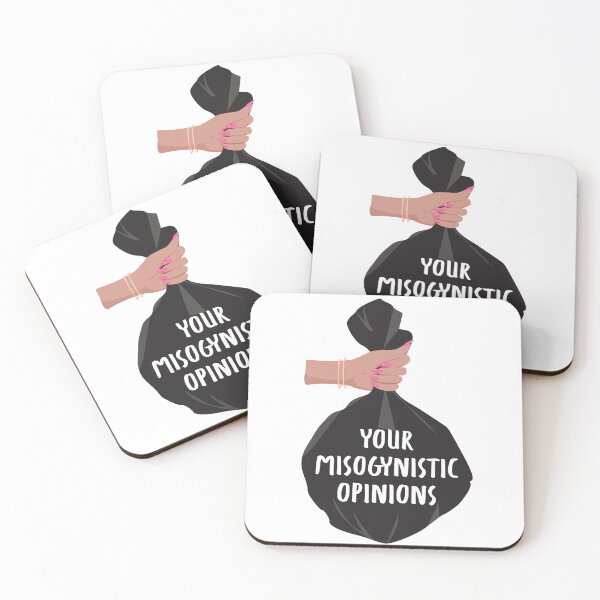 Item preview, Your misogynistic opinions feminist designed and sold by empowered-gal.