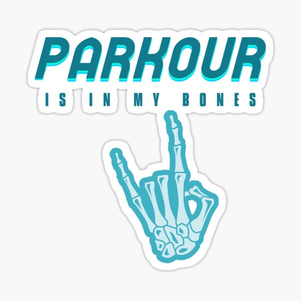 Item preview, Parkour Is In My Bones designed and sold by joabaj.