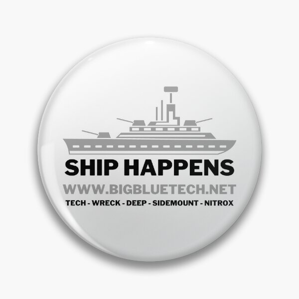 Item preview, Ship Happens - Big Blue Tech designed and sold by BigBlueDiving.