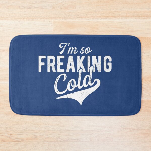 Item preview, I'm so freaking cold Funny sweater weather Christmas gift  designed and sold by alenaz.