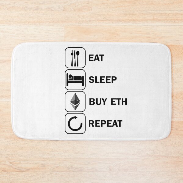 Artikelvorschau, Eat Sleep Buy Ethereum ETH Repeat Krypto Crypto entworfen und verkauft von DerNerd.