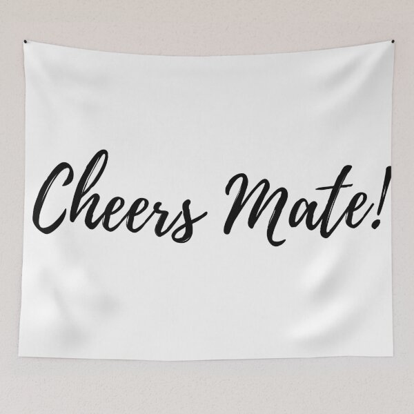Item preview, Cheers Mate designed and sold by dimitar-pnankov.