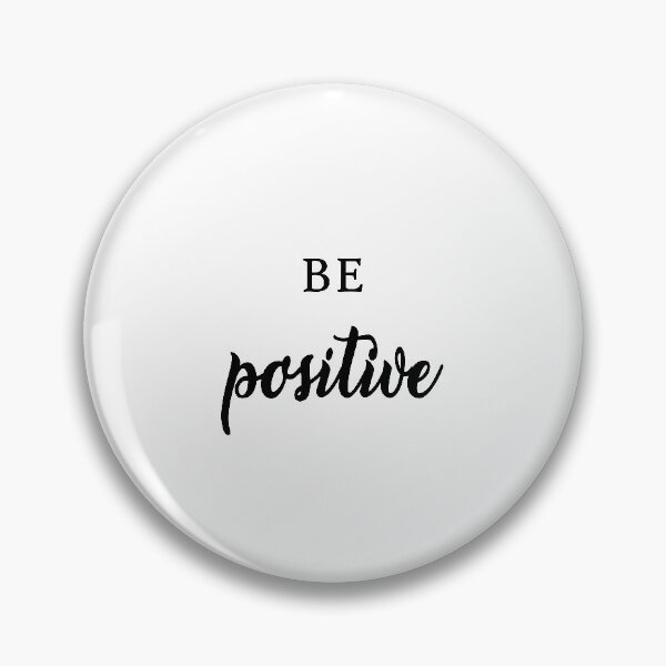 Item preview, Be Positive Quote Art Design Inspirational Motiva designed and sold by vividpixelusa.