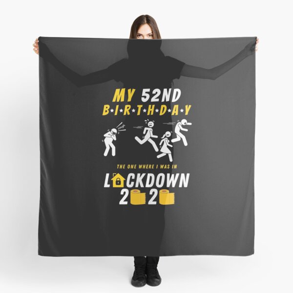 Item preview, 52nd Birthday 2020 The One Where I Was In Lockdown  designed and sold by amchtakkosa1.