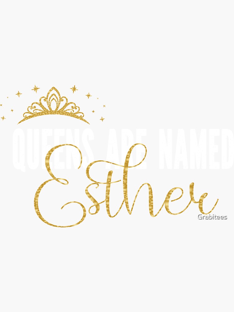 Queens Are Named Esther produit personnalis pr nom fille Sticker