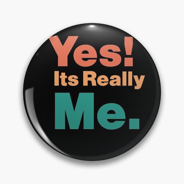 Item preview, Yes Its Really Me,  Yes! Its Really Me funny saying sarcastic, Vintage perfect gift for mom, dad, boy, girl, wife and husband designed and sold by RM2017.