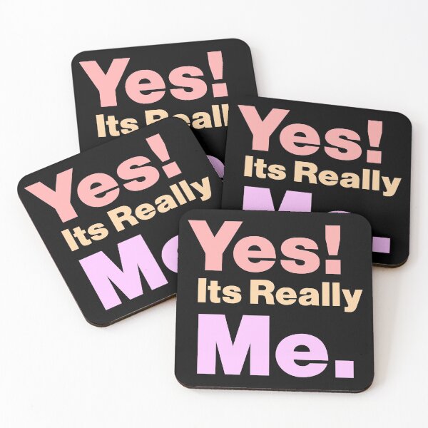 Item preview, Yes Its Really Me,  Yes! Its Really Me funny saying sarcastic, perfect gift for mom, dad, boy, girl, wife and husband designed and sold by RM2017.