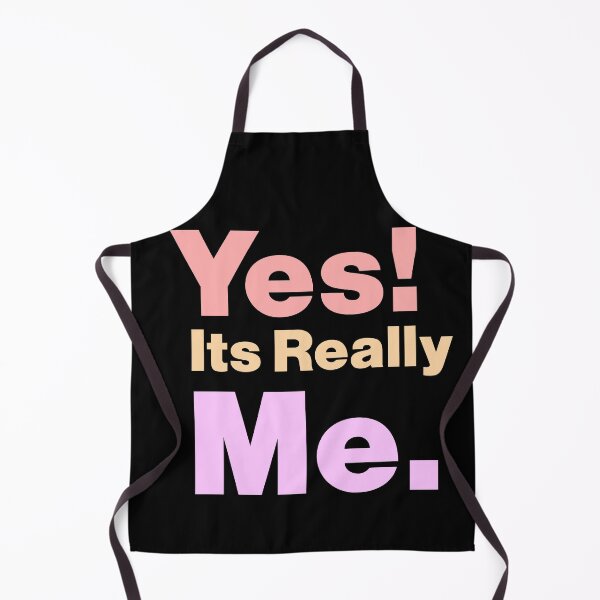 Item preview, Yes Its Really Me, Yes! Its Really Me funny saying sarcastic, perfect gift for mom, dad, boy, girl, wife and husband designed and sold by RM2017.