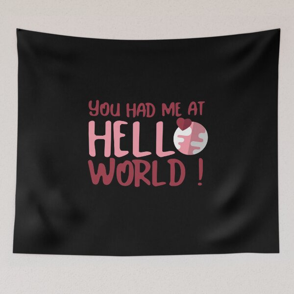 Aperçu de l'œuvre "Tu m'as eu à Hello World" créée et vendue par Salma Satya & Co.