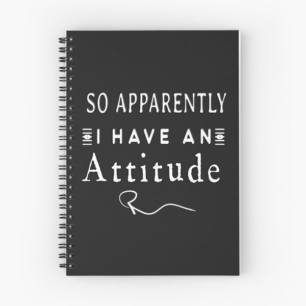 Item preview,  SO APPARENTLY I HAVE AN ATTITUDE FUNNY SARCASTIC designed and sold by Ralek.