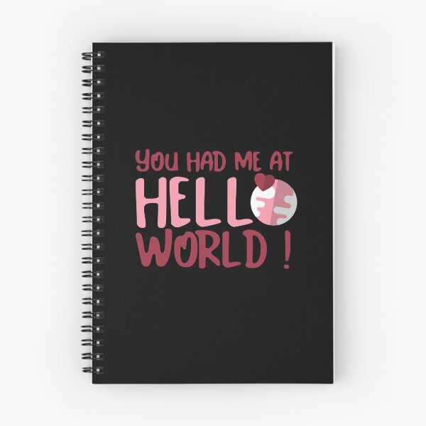 Item preview, "You had me at hello world" designed and sold by Salma Satya & Co.