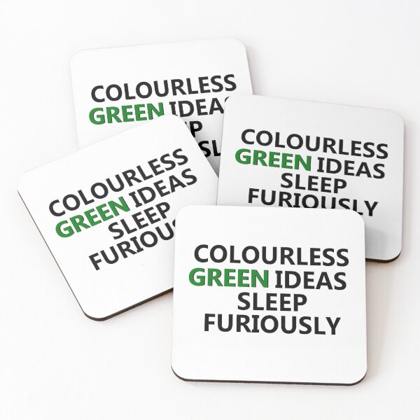 Item preview, Colourless Green Ideas Sleep Furiously (text) designed and sold by EventideDesigns.