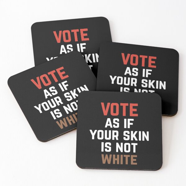 Item preview, Vote As If Your Skin is Not White designed and sold by Albatrozz.