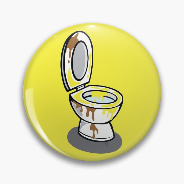 "Filth Toilet" Pin by TheLexyHeart Redbubble