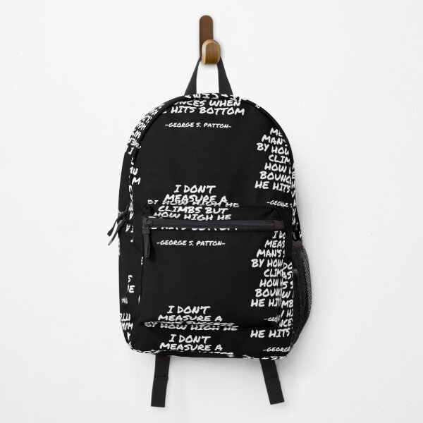 Item preview, George S Patton - I don’t measure a man’s success by how high he climbs but how high he bounces when he hits bottom designed and sold by appleofyoureye.