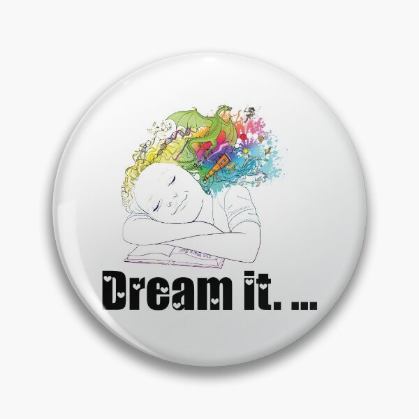 Item preview, Kids Slogan - Dream it. ......... designed and sold by vinodsatin.