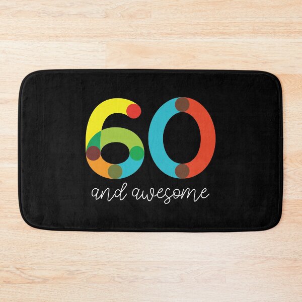 Item preview, 60 and Awesome designed and sold by VicEllisArt.