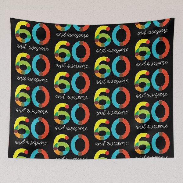 Item preview, 60 and Awesome designed and sold by VicEllisArt.