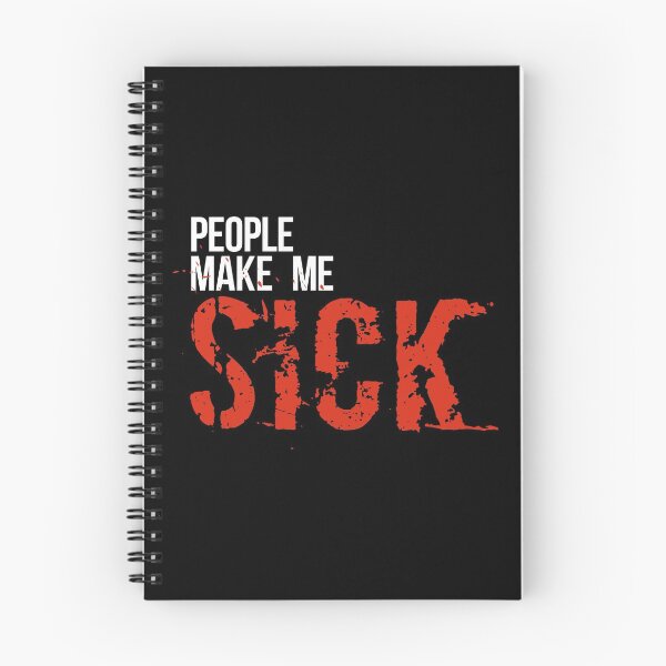 Item preview, People make me SICK designed and sold by ARTemSPL.