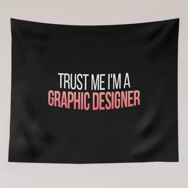Item preview, Trust Me I'm A Designer - Cool Gift For Designers And Creatives designed and sold by Vitrina ⭐⭐⭐⭐⭐.