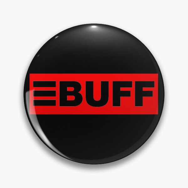 Item preview, BUFF designed and sold by Fozy-Shop-Tees.