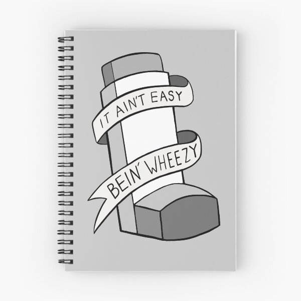 Item preview, It Ain't Easy Bein' Wheezy - White Asthma designed and sold by BaconPancakes21.