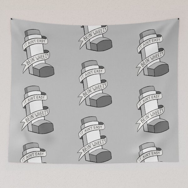 Item preview, It Ain't Easy Bein' Wheezy - White Asthma designed and sold by BaconPancakes21.