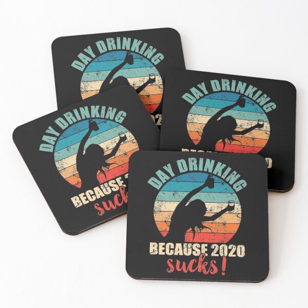 Item preview, Day drinking because 2020 sucks! designed and sold by mermaidselina.